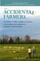 The Accidental Farmers
